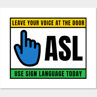 american sign language Posters and Art